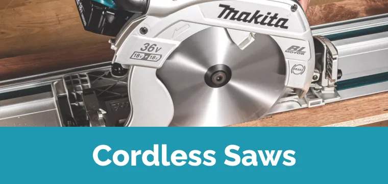 Makita Cordless Saws