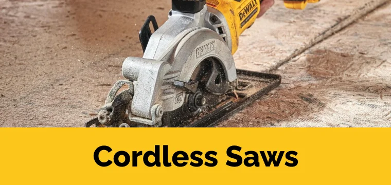 Dewalt Cordless Saws