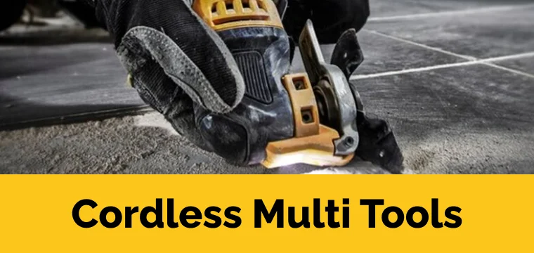 Dewalt Cordless Multi Tools